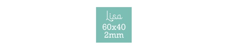 Lisa 60x40cm 2mm