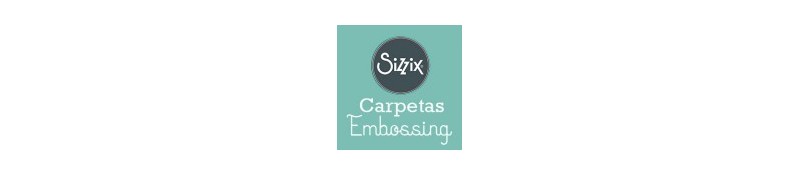 Carpetas Embossing Sizzix